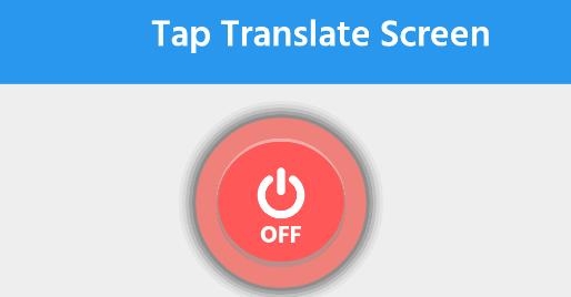 Tap Translate Screen
