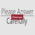Please Answer Carefully问卷游戏最新安卓版v1.0